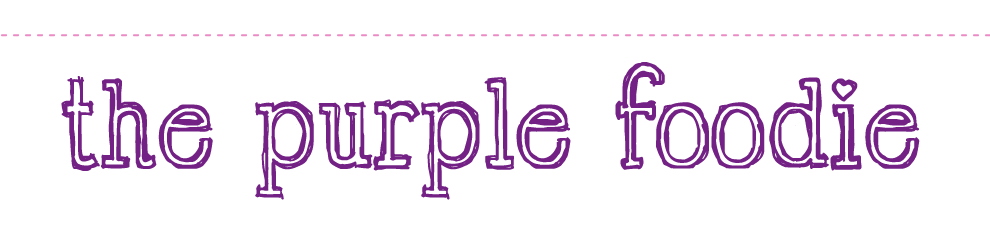 ~ The Purple Foodie ~ A Food Blog with recipes on baking, desserts and international cuisine