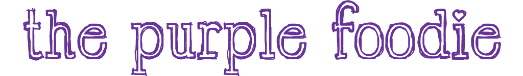 ~ The Purple Foodie ~ A Food Blog with recipes on baking, desserts and international cuisine